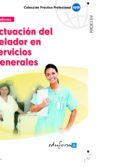 actuacion del celador en servicios generales-9788467632835 actuacion del celador en servicios generales-9788467632835