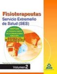 fisioterapeutas del servicio extremeño de salud (ses). temario de materias especificas volumen ii-9788467666335 fisioterapeutas del servicio extremeño de salud (ses). temario de materias especificas volumen ii-9788467666335