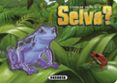 ¿quién se oculta en la selva?-9788467731835 ¿quién se oculta en la selva?-9788467731835