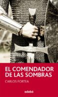 el comendador de las sombras, de carlos fortea-carlos fortea gil-9788468308135 el comendador de las sombras, de carlos fortea-carlos fortea gil-9788468308135