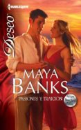 pasiones y traición (ebook)-maya banks-9788468700335 pasiones y traición (ebook)-maya banks-9788468700335