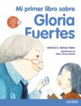mi primer libro sobre gloria fuertes (2ª ed.)-antonio a. gomez yebra-9788469807835 mi primer libro sobre gloria fuertes (2ª ed.)-antonio a. gomez yebra-9788469807835