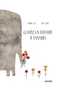 cuando un elefante se enamora-davide cali-9788469808535 cuando un elefante se enamora-davide cali-9788469808535