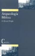 arqueologia biblica-g. ernest wright-9788470574535 arqueologia biblica-g. ernest wright-9788470574535