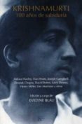 krishnamurti 100: años de sabiduria-evelyne blau-9788472456235 krishnamurti 100: años de sabiduria-evelyne blau-9788472456235
