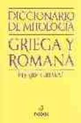diccionario de mitologia griega y romana-pierre grimal-9788475090535 diccionario de mitologia griega y romana-pierre grimal-9788475090535