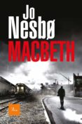 macbeth (jo nesbo) (ebook)-jo nesbo-9788475887135 macbeth (jo nesbo) (ebook)-jo nesbo-9788475887135