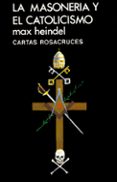 la masonería y el catolicismo-max heindel-9788476271735 la masonería y el catolicismo-max heindel-9788476271735