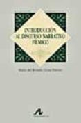introduccion al discurso narrativo filmico-maria del rosario neira piñeiro-9788476355435 introduccion al discurso narrativo filmico-maria del rosario neira piñeiro-9788476355435