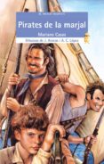 pirates de la marjal-mariano casas-9788476605035 pirates de la marjal-mariano casas-9788476605035