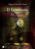 el escarmiento-miguel sanchez-ostiz-9788476817735 el escarmiento-miguel sanchez-ostiz-9788476817735