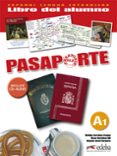 pasaporte ele : libro del alumno (nivel a1) (incluye cd audio)-oscar cerrolaza gili-matilde cerrolaza aragon-begona llovet barquero-9788477113935 pasaporte ele : libro del alumno (nivel a1) (incluye cd audio)-oscar cerrolaza gili-matilde cerrolaza aragon-begona llovet barquero-9788477113935