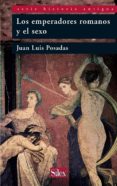 los emperadores romanos y el sexo-juan luis posadas-9788477374435 los emperadores romanos y el sexo-juan luis posadas-9788477374435