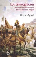 los almogávares-david agusti belart-9788477377535 los almogávares-david agusti belart-9788477377535