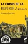 la crisis de la republica (133-44 a.c.)-francisco pina polo-9788477386735 la crisis de la republica (133-44 a.c.)-francisco pina polo-9788477386735