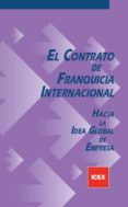 contrato de franquicia internacional hacia la idea global de empr esa-9788478116935 contrato de franquicia internacional hacia la idea global de empr esa-9788478116935