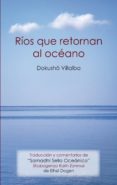 ríos que retornan al océano-francisco fernandez villaba-9788478134335 ríos que retornan al océano-francisco fernandez villaba-9788478134335