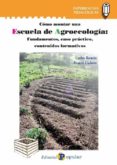 como montar una escuela de agroecologia:-carlos romon-9788478846535 como montar una escuela de agroecologia:-carlos romon-9788478846535