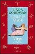 virgo: los signos del zodiaco y el amor-linda goodman-9788479532635 virgo: los signos del zodiaco y el amor-linda goodman-9788479532635