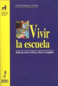 vivir la escuela (ebook)-9788479605735 vivir la escuela (ebook)-9788479605735