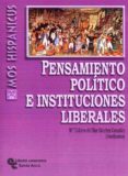 pensamiento politico e instituciones liberales-m dolores dl mar sanchez gonzalez-9788480048835 pensamiento politico e instituciones liberales-m dolores dl mar sanchez gonzalez-9788480048835