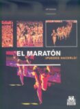 el maraton ¡puedes hacerlo!-jeff galloway-9788480197335 el maraton ¡puedes hacerlo!-jeff galloway-9788480197335