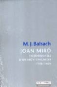 joan miro: cosmogonies d un mon originari-m. j. balsach-9788481096835 joan miro: cosmogonies d un mon originari-m. j. balsach-9788481096835