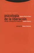 psicologia de la liberacion-ignacio martin-baro-ignacio martin baro-9788481642735 psicologia de la liberacion-ignacio martin-baro-ignacio martin baro-9788481642735