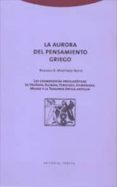 la aurora del pensamiento griego: las cosmogonias prefilosoficas de hesiodo, alcman, ferecides, epimenides, museo y la teogonia orica antigua-roxana b. martinez nieto-9788481644135 la aurora del pensamiento griego: las cosmogonias prefilosoficas de hesiodo, alcman, ferecides, epimenides, museo y la teogonia orica antigua-roxana b. martinez nieto-9788481644135