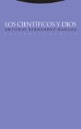 los cientificos y dios-antonio fernandez rañada-9788481649635 los cientificos y dios-antonio fernandez rañada-9788481649635