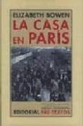 la casa en paris-elizabeth bowen-9788481919035 la casa en paris-elizabeth bowen-9788481919035