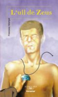 l ulls de zeus-francesc mompo valls-9788481946635 l ulls de zeus-francesc mompo valls-9788481946635