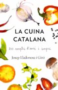 la cuina catalana-josep lladonosa-9788482646435 la cuina catalana-josep lladonosa-9788482646435