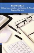 respuestas biblicas y doctrinales a los testigos de jehova-eugenio danyans-9788482678535 respuestas biblicas y doctrinales a los testigos de jehova-eugenio danyans-9788482678535