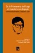 de la primavera de praga al marxismo ecologista: enrtevista con m anuel sacristan luzon-manuel sacristan luzon-9788483191835 de la primavera de praga al marxismo ecologista: enrtevista con m anuel sacristan luzon-manuel sacristan luzon-9788483191835