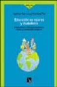 educacion en valores y ciudadania: propuestas y tecnicas didactic as para la informacion integral-martina tuts-amparo martinez ten-9788483192535 educacion en valores y ciudadania: propuestas y tecnicas didactic as para la informacion integral-martina tuts-amparo martinez ten-9788483192535