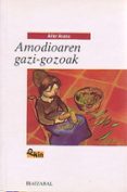 amodioaren gazi-gozoak-aitor arana-9788483254035 amodioaren gazi-gozoak-aitor arana-9788483254035