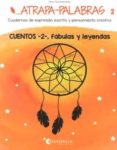 atrapa-palabras 02-noemi fernandez selva-9788484129035 atrapa-palabras 02-noemi fernandez selva-9788484129035