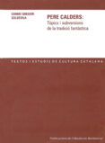 pere calders: topics i subversions-carme gregori-9788484158035 pere calders: topics i subversions-carme gregori-9788484158035
