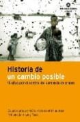 historia de un cambio posible: 15 años por el control del comerci o de armas-eduard cantos-9788484524335 historia de un cambio posible: 15 años por el control del comerci o de armas-eduard cantos-9788484524335
