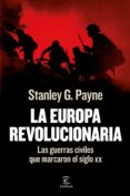 la europa revolucionaria (ebook)-9788484609735 la europa revolucionaria (ebook)-9788484609735