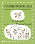 un hoyo es para escarbar (libros para soñar)-ruth krauss-9788484642435 un hoyo es para escarbar (libros para soñar)-ruth krauss-9788484642435