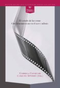 el estado de las cosas: cine latinoamericano en el nuevo milenio-gabriela (ed.) copertari-carolina (ed.) sitnisky-9788484898535 el estado de las cosas: cine latinoamericano en el nuevo milenio-gabriela (ed.) copertari-carolina (ed.) sitnisky-9788484898535