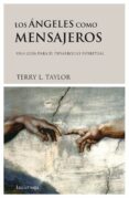 los angeles como mensajeros-terry l. taylor-9788487232435 los angeles como mensajeros-terry l. taylor-9788487232435
