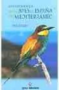 guia fotografica de las aves de españa y del mediterraneo-paul sterry-9788487334535 guia fotografica de las aves de españa y del mediterraneo-paul sterry-9788487334535