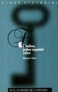 el ladino, judeo-español calco-manuel alvar-9788489512535 el ladino, judeo-español calco-manuel alvar-9788489512535