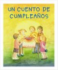 un cuento de cumpleaños-rosa m. pujol clapes-9788489825635 un cuento de cumpleaños-rosa m. pujol clapes-9788489825635