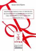 diseño y desarrollo de un programa de seguimiento integral de pacientes vih+ (ebook)-9788490125335 diseño y desarrollo de un programa de seguimiento integral de pacientes vih+ (ebook)-9788490125335