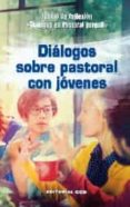dialogos sobre pastoral con jovenes-9788490233535 dialogos sobre pastoral con jovenes-9788490233535