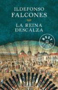 la reina descalza-ildefonso falcones-9788490327135 la reina descalza-ildefonso falcones-9788490327135